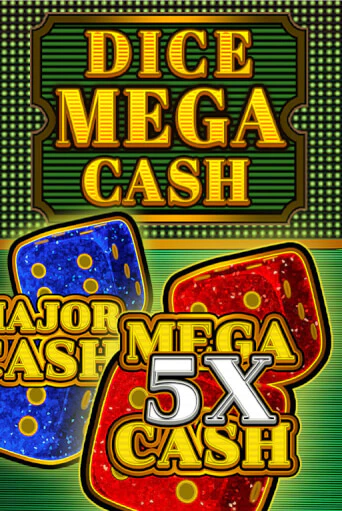 Dice Mega Cash - играть онлайн | Вулкан Казино Казахстан - без регистрации
