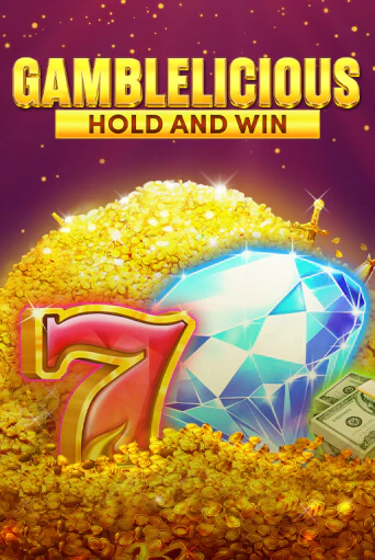 Gamblelicious Hold and Win - играть онлайн | Вулкан Казино Казахстан - без регистрации